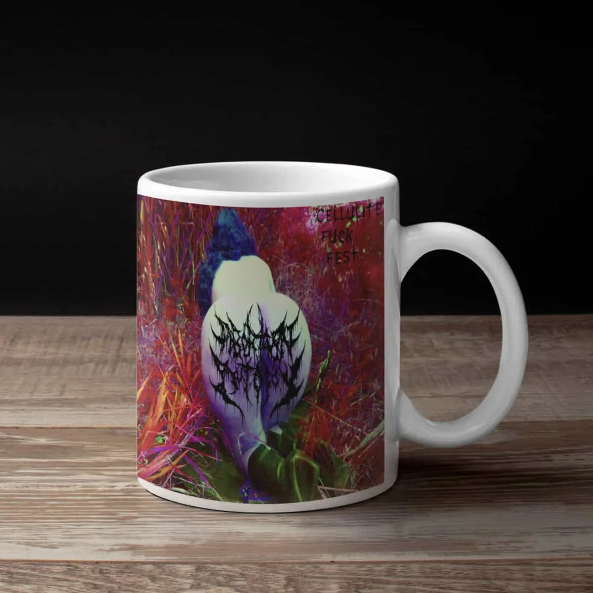Abortion Autopsy Coffee Mug, Abortion Autopsy Cellulite Fuck Fest Coffee Mug