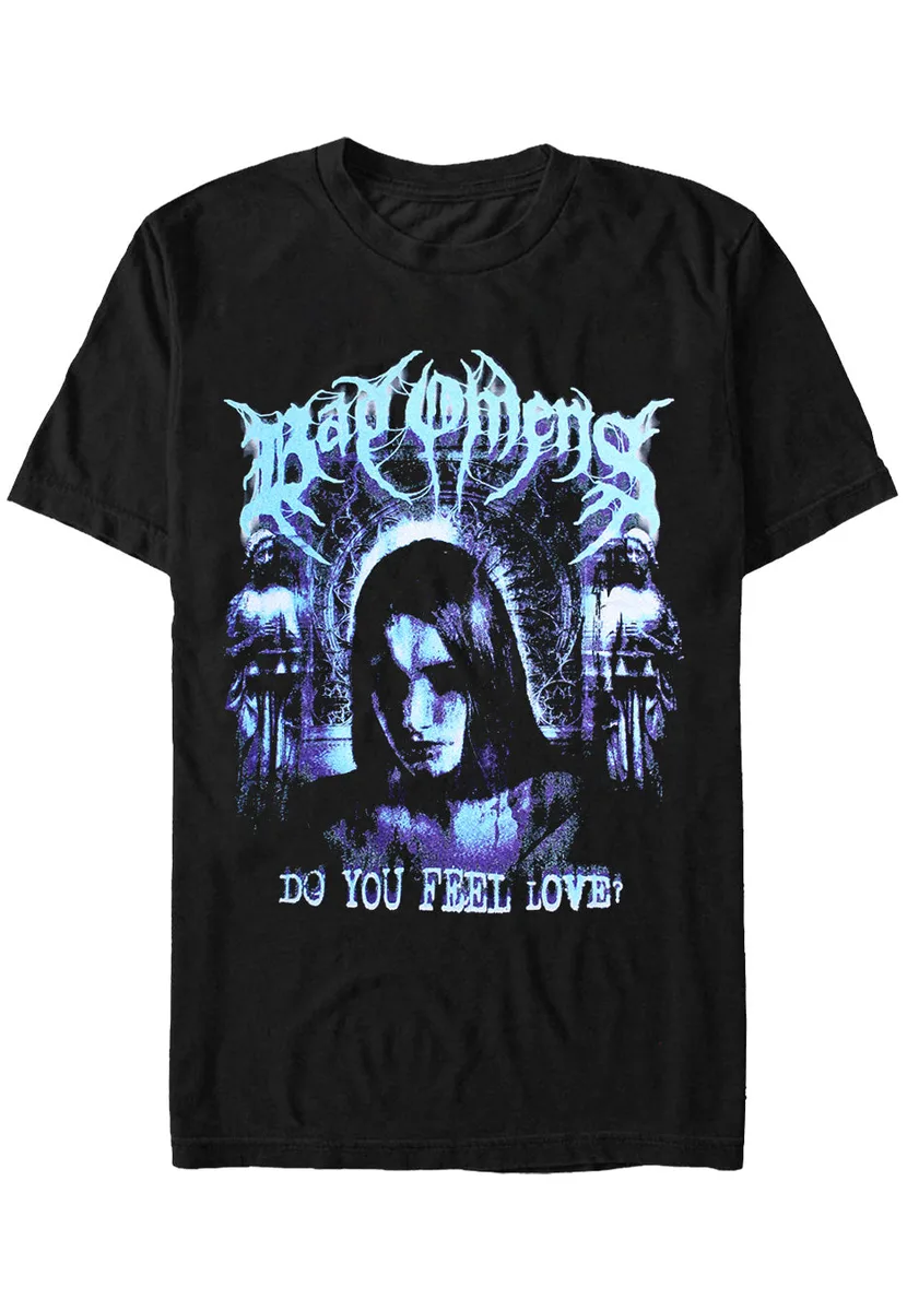 Bad Omens Do You Feel Love T-Shirt
