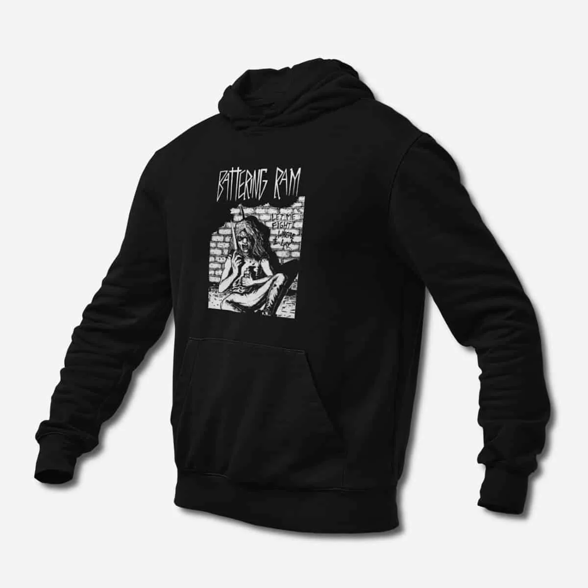 Battering Ram Hoodie, Battering Ram Let Me Fight Where I Lay Black Hoodie, Heavy Metal Merchandise