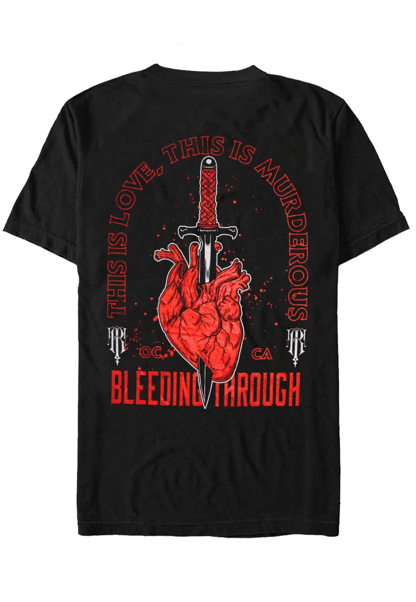 Bleeding Through This Is Love T-Shirt