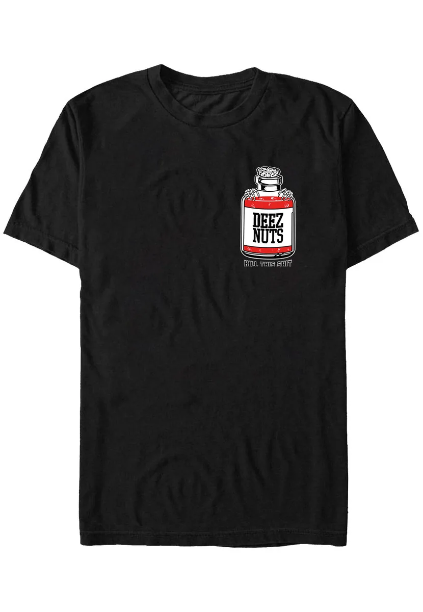 Deez Nuts I´ll Go To War T-Shirt