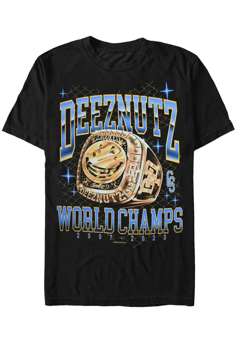 Deez Nuts Worldchamps Ring T-Shirt