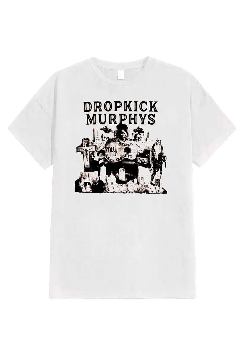 Dropkick Murphys This Machine Still Kills Fascists Cover White T-Shirt