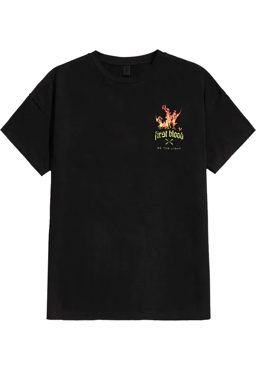 First Blood Be The Light T-Shirt
