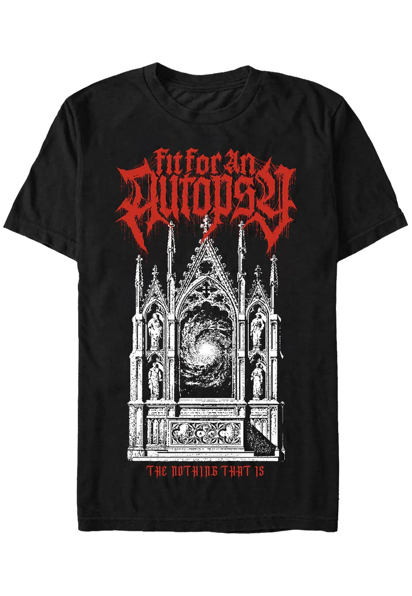 Fit For An Autopsy The Nothing That Is T-Shirt