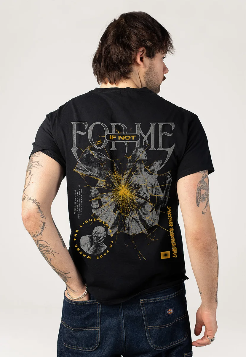 If Not For Me Archangel T-Shirt