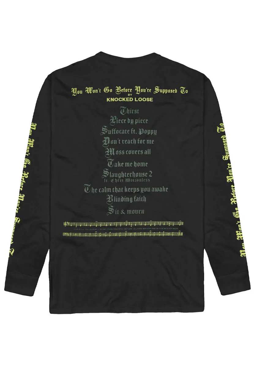 Knocked Loose You Won´t Go Long Sleeve