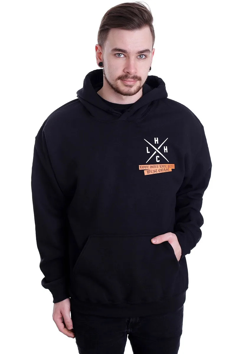 Lionheart Love Don't Live Here Hoodie
