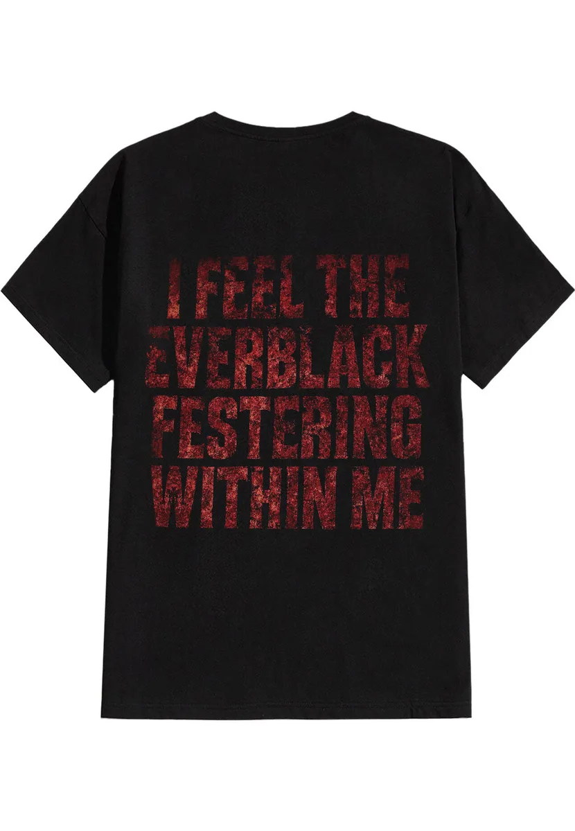 Lorna Shore I Feel The Everblack Festering Within Me T-Shirt