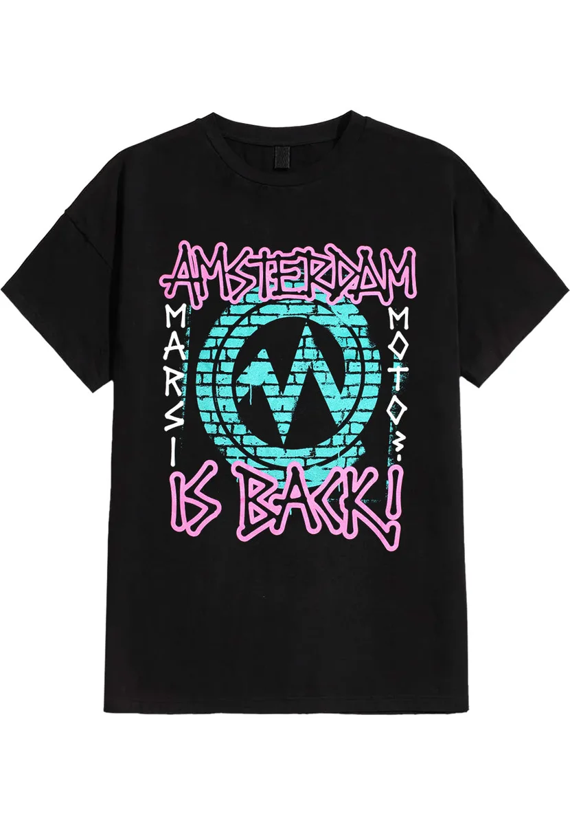 Marsimoto Amsterdam Is Back T-Shirt