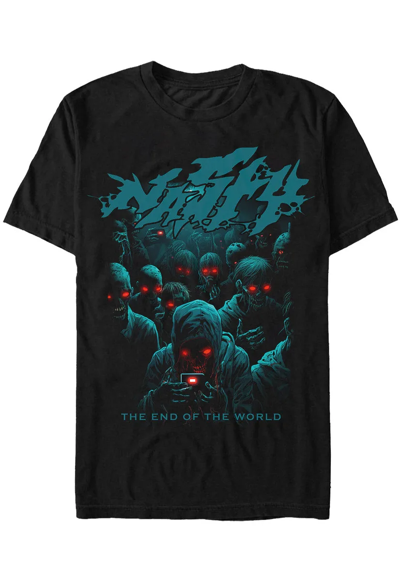 Nasty The End Of The World T-Shirt