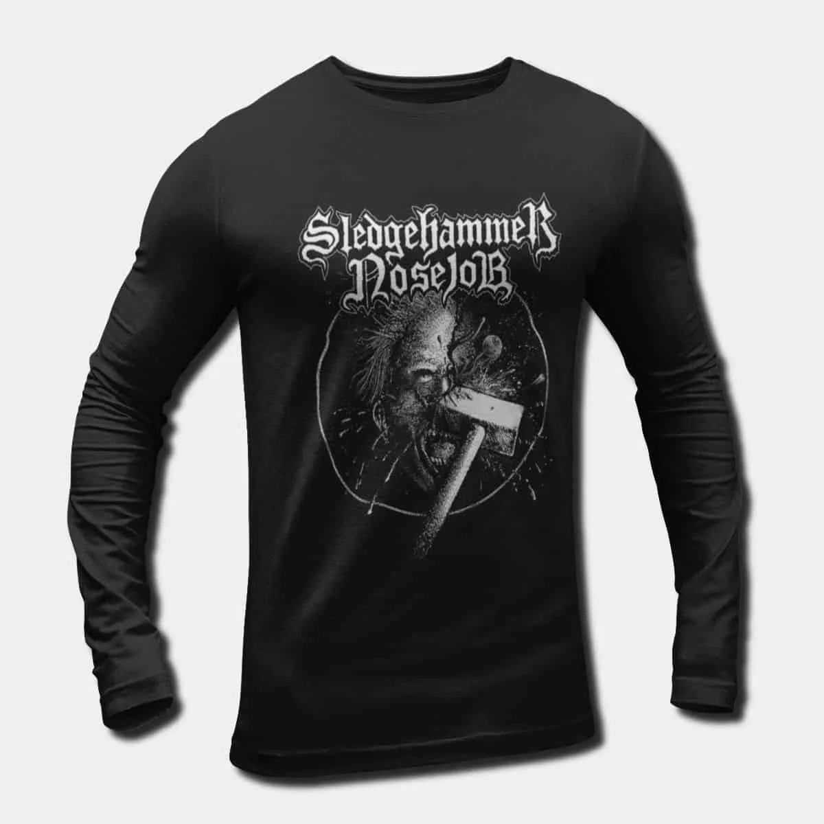 Sledgehammer Nosejob Band Long Sleeve T-Shirt, Sledgehammer Nosejob Stop! Hammertime! Artwork Longsleeve Tee, Thrash Metal, Death n Roll Merch