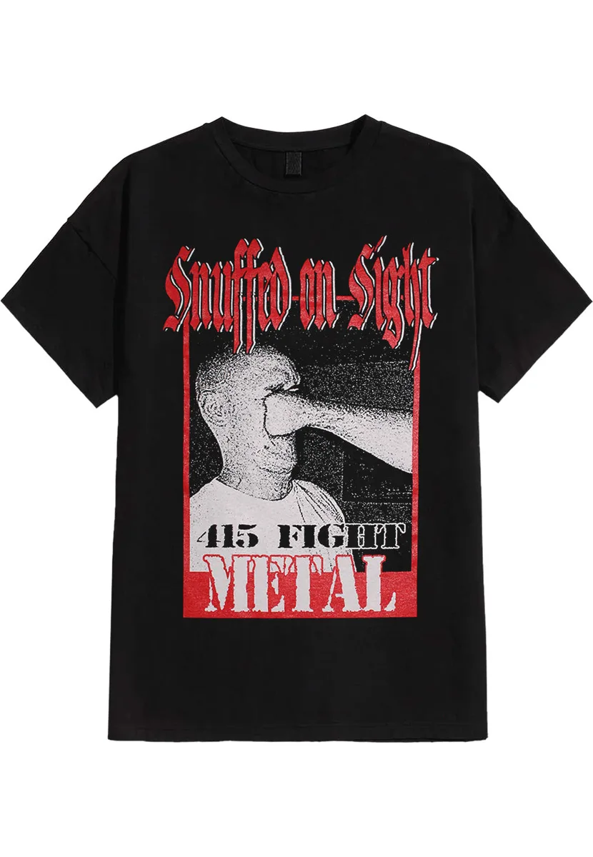 Snuffed On Sight Face Punch T-Shirt