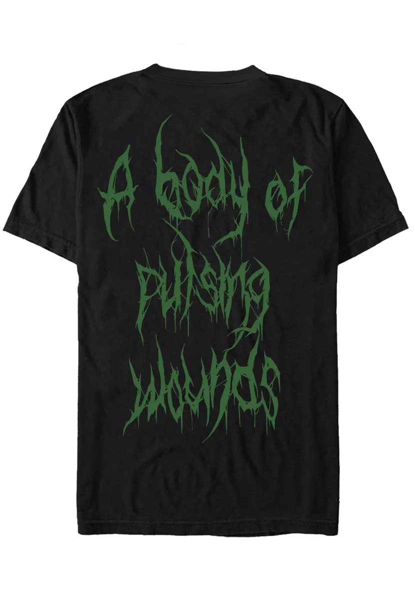 Stabbing A Body Of Pulsing Wounds T-Shirt
