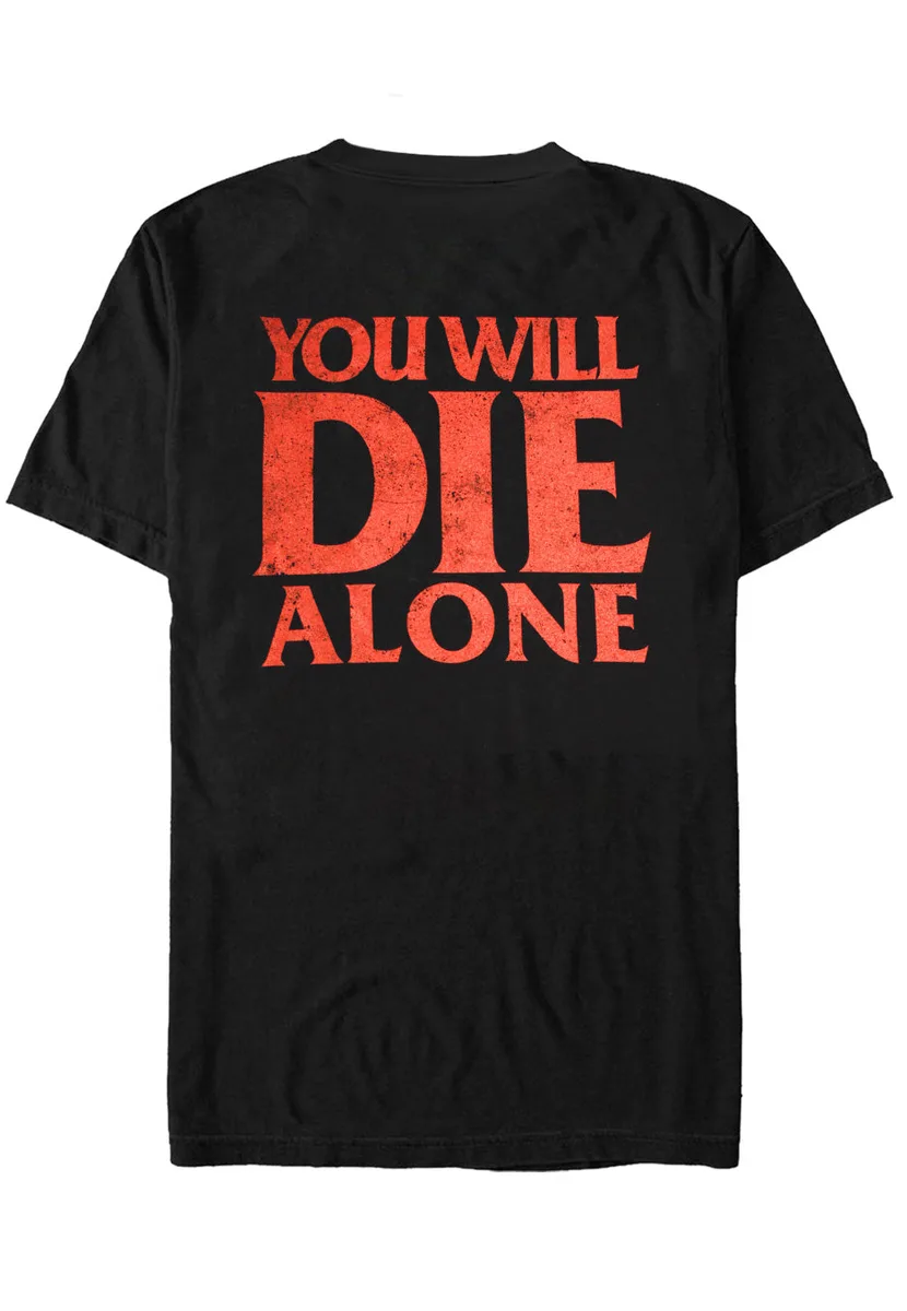 Suicide Silence You Will Die Alone T-Shirt