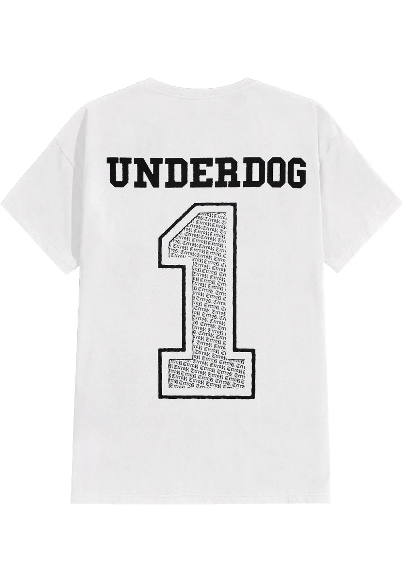 Terror Underdog 1 White T-Shirt