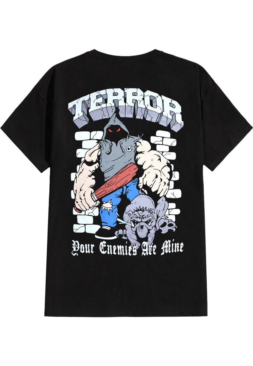 Terror Your Enemies Are Mine T-Shirt