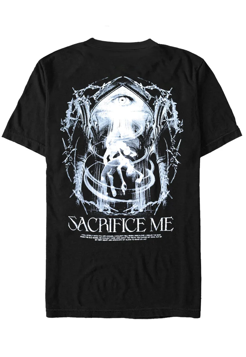 Unprocessed Sacrifice Me T-Shirt