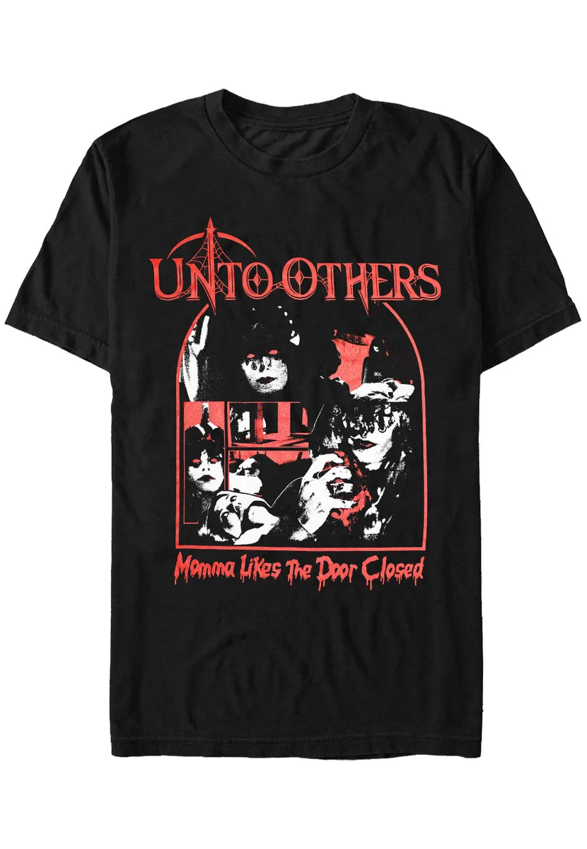 Unto Others Momma Likes The Door Closed T-Shirt