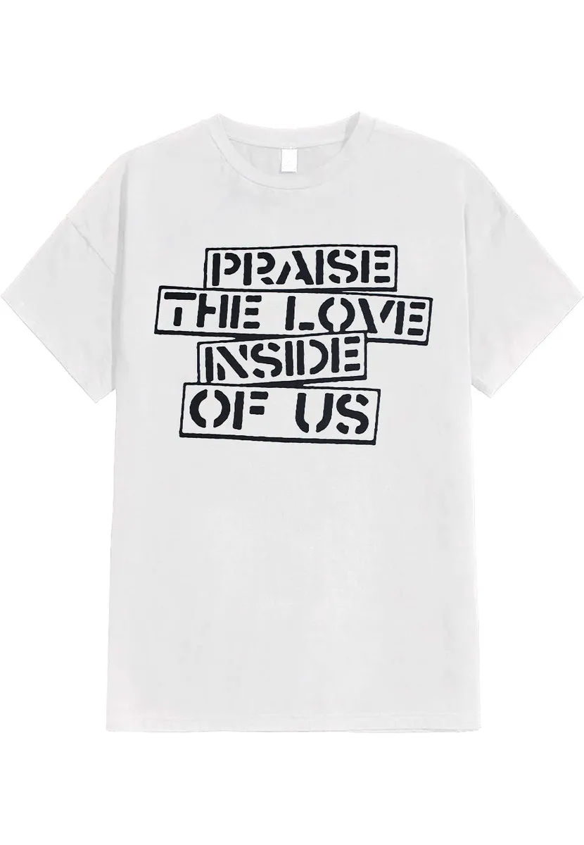 While She Sleeps Praise The Love White T-Shirt