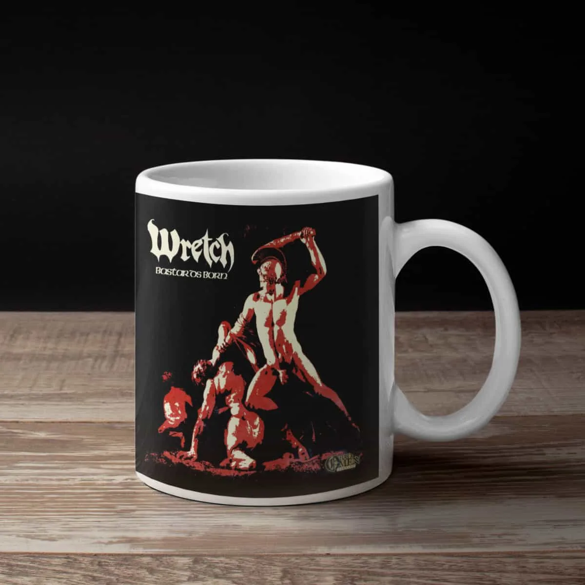 Wretch Coffee Mug, Wretch Bastards Born Coffee Mug